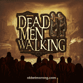 Dead Men Walking Slot Game